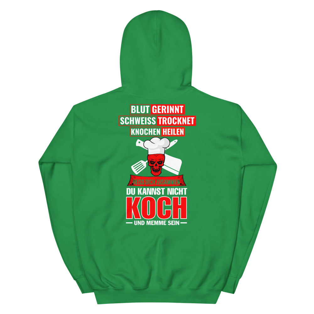 DU KANNST NICHT KOCH UND MEMME SEIN - Unisex Premium Hoodie