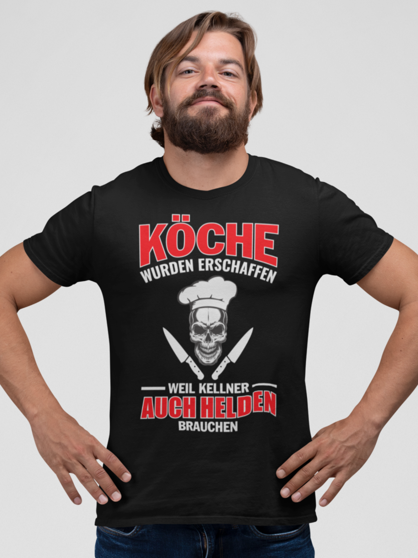 KÖCHE WURDEN ERSCHAFFEN WEIL KELLNER AUCH HELDEN BRAUCHEN - Unisex Premium Shirt