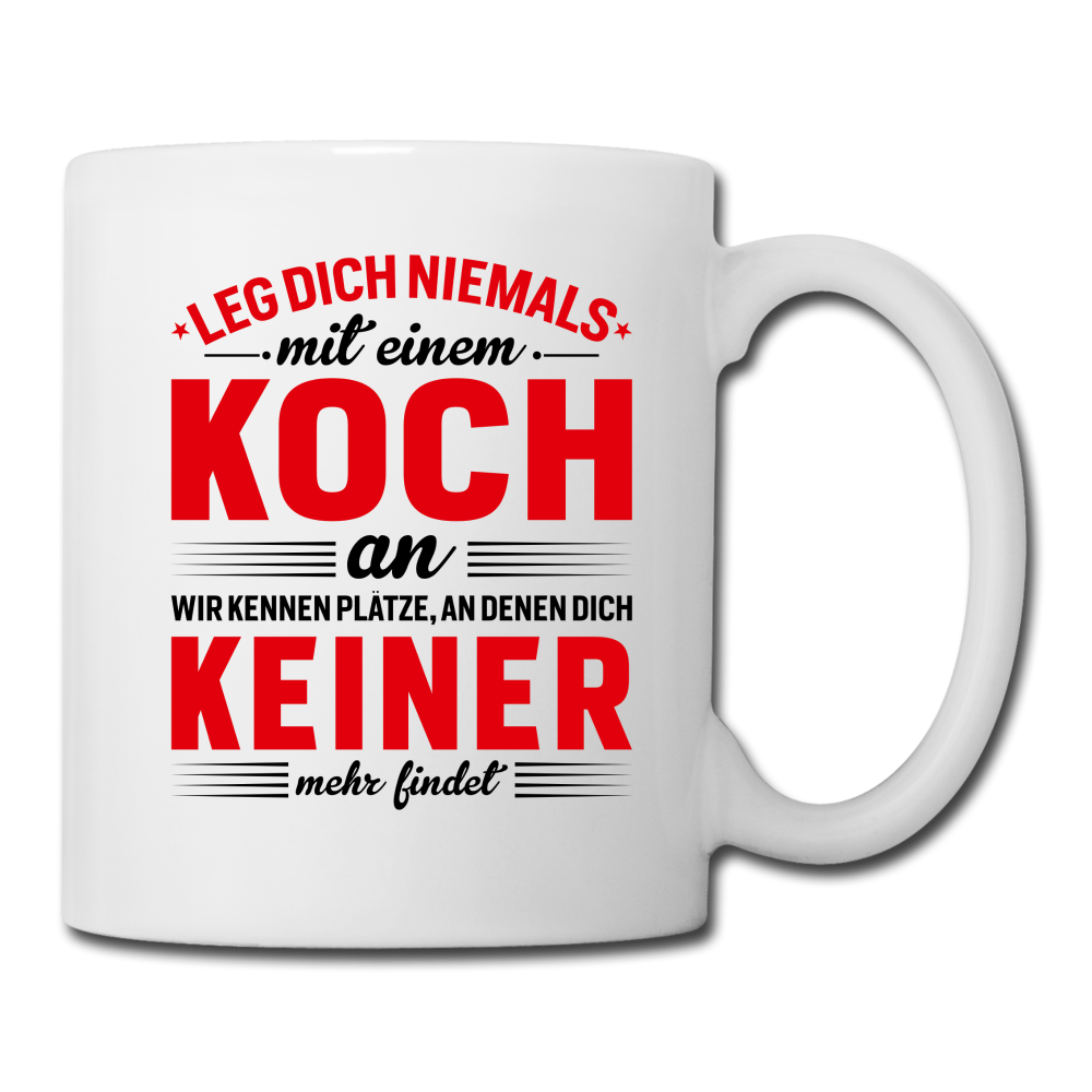 Tasse leg dich niemals - Weiß