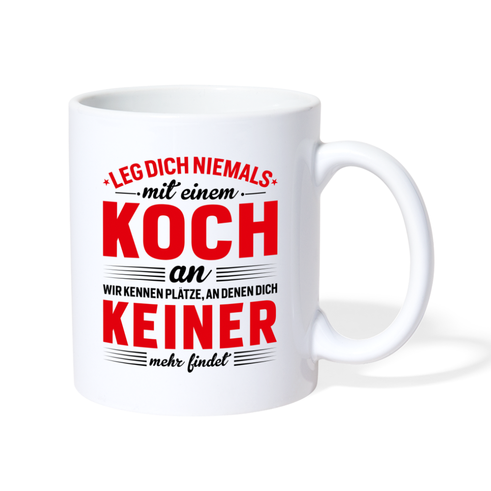 Tasse leg dich niemals - Weiß