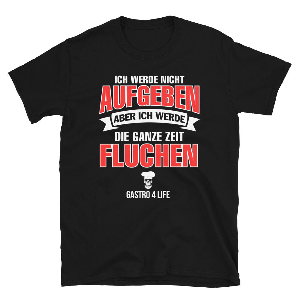 ICH WERDE NICHT AUFGEBEN - Unisex Premium Shirt