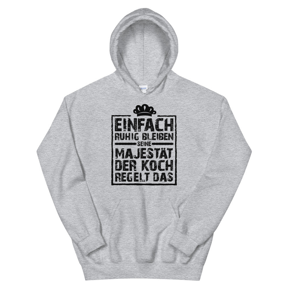 Seine Majestät der Koch regelt das! - Unisex Premium Hoodie