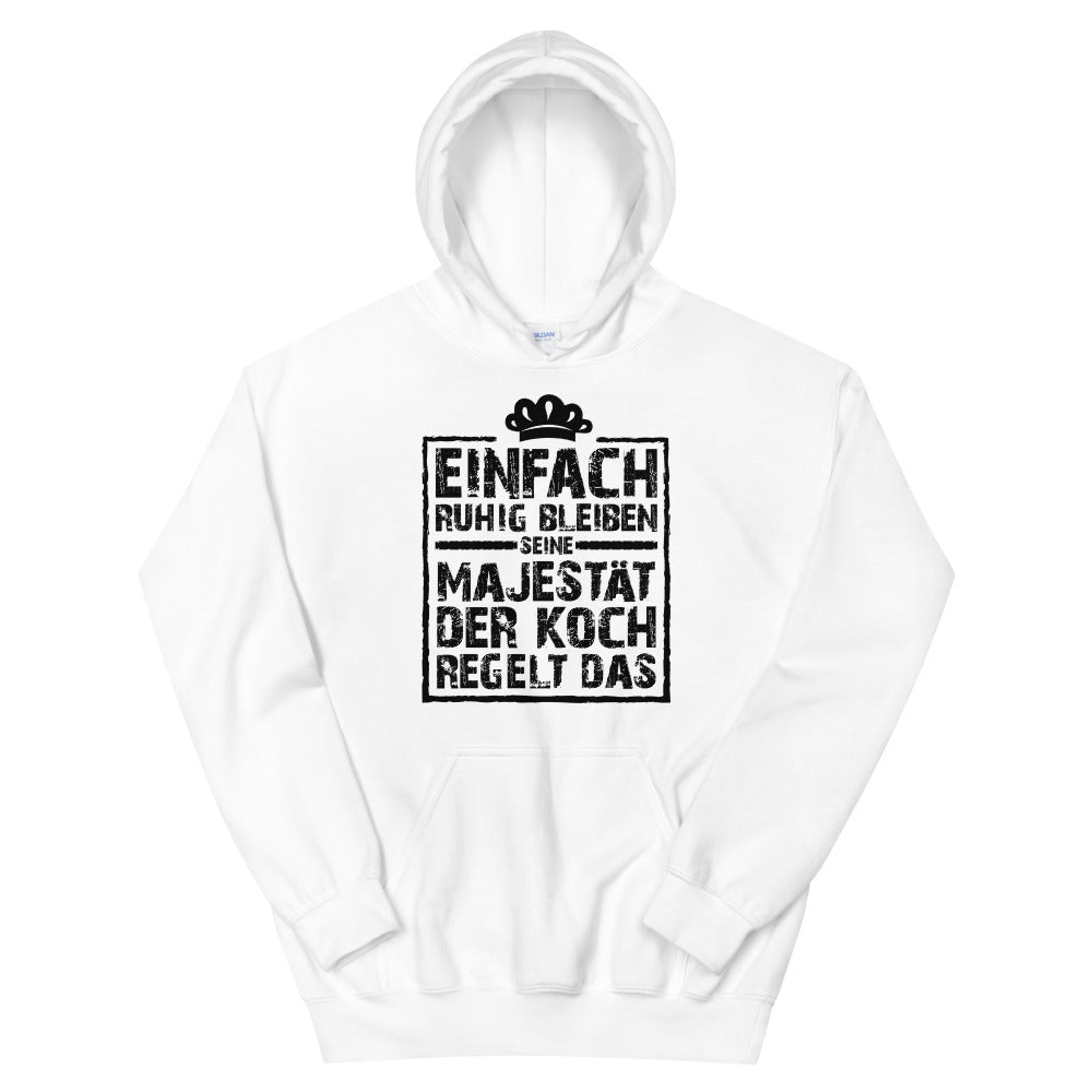 Seine Majestät der Koch regelt das! - Unisex Premium Hoodie